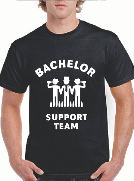 Bachelor Support Team T-Shirt