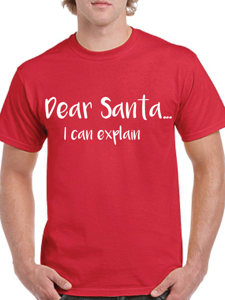 Dear Santa, I Can Explain T-Shirt