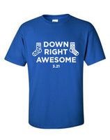 Down Right Awesome Blue T-Shirt