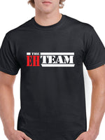 Eh Team T-Shirt