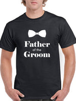 Father Of The Groom Bowtie T-Shirt