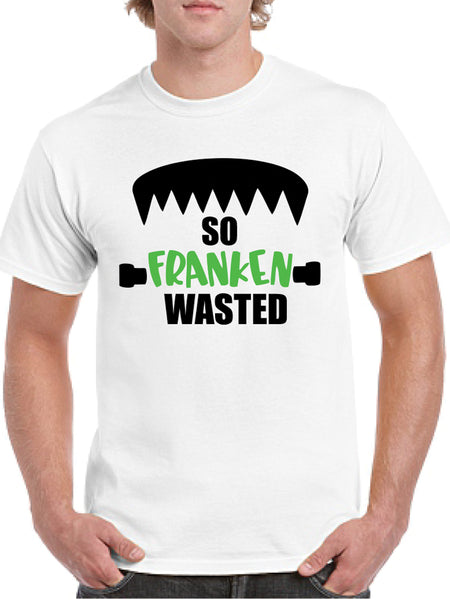 So Franken Wasted T-Shirt