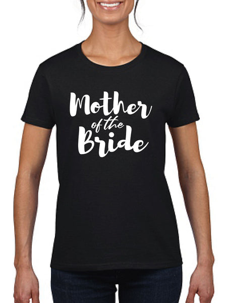 Mother Of The Bride Cursive Ladies T-Shirt