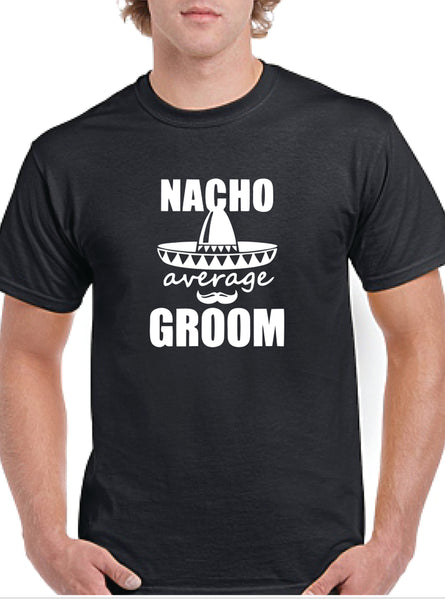 Nacho Groom T-Shirt