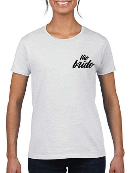 The Bride Ladies T-Shirt